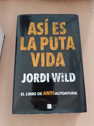 Libro Así es la puta vida