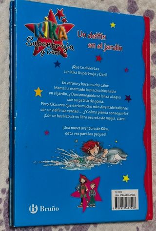 Kika Superbruja y Dani: Un delfín en el jardín