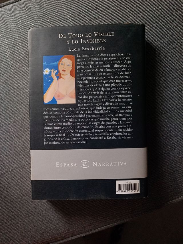 De Todo lo Visible y lo Invisible: Una novela s...