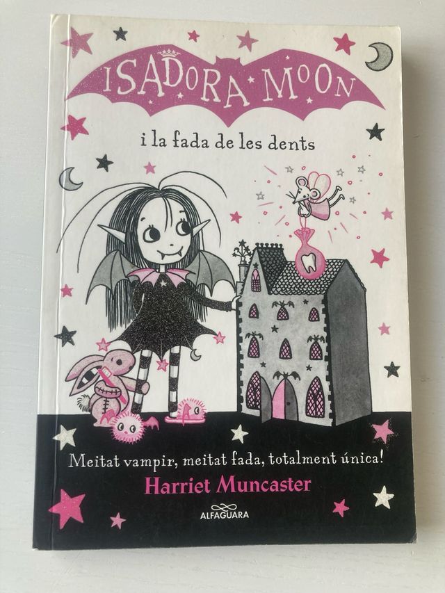 La Isadora Moon 10 - i la fada de les dents