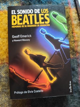 El sonido de los Beatles: Memorias de su ingeni...