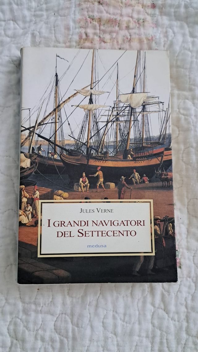 I grandi navigatori del Settecento Jules Verne