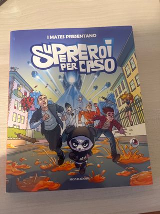 Supereroi per caso