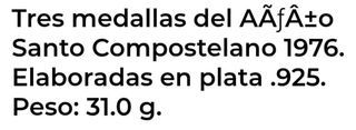 Medallas Año Santo Compostelano 1976