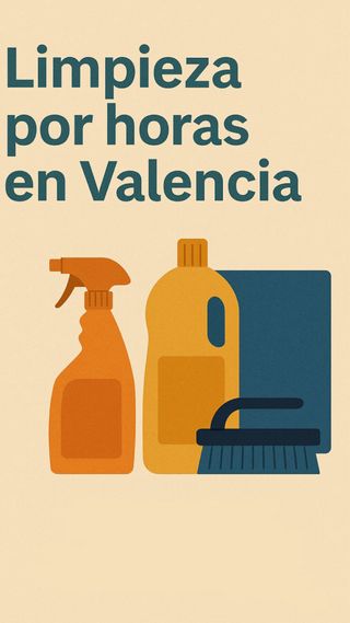 Limpieza por horas en Valencia 