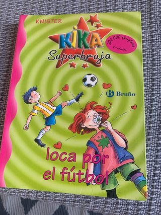 Kika Superbruja, loca por el fútbol (Kika super...