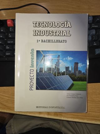 Tecnología Industrial 1º bachillerato - Proyect...