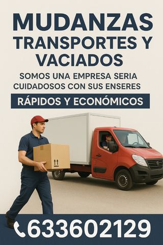 Mudanzas, transportes y vaciados de casas,oficinas