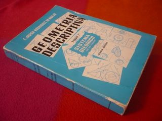 GEOMETRIA DESCRIPTIVA TOMO I SISTEMA DIEDRICO 
