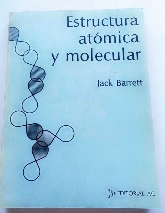 ESTRUCTURA ATÓMICA Y MOLECULAR