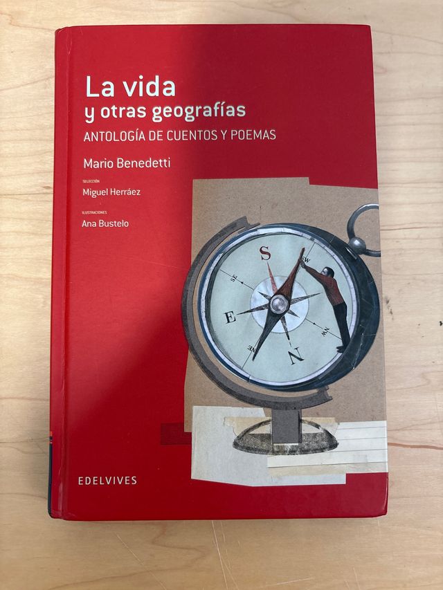 La vida y otras geografías: Antología de cuento...