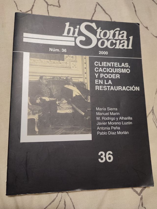 Clientelas, caciquismo y poder en la Restauración