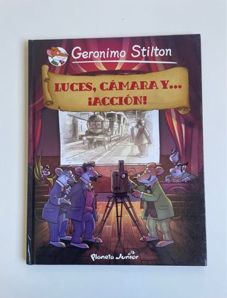 Luces, cámara y... ¡acción!: Geronimo Stilton
