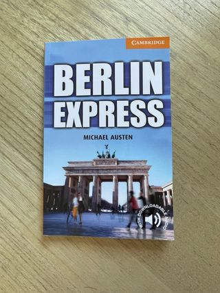 Berlin Express Level 4 Intermediate (Cambridge ...