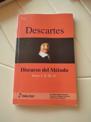 Descartes. Discurso del Método (HISTORIA DE LA ...