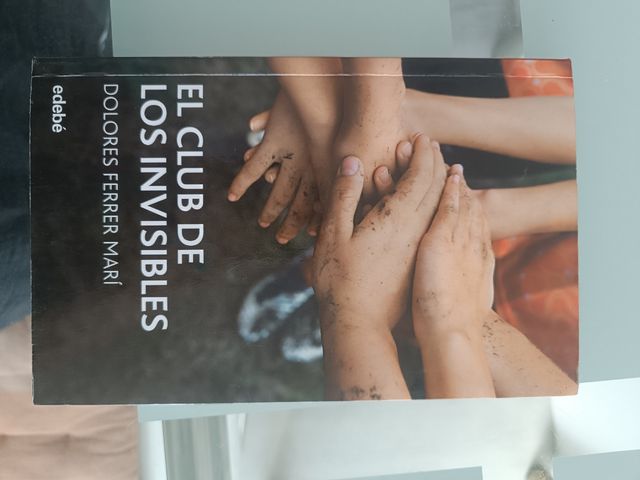 EL CLUB DE LOS INVISIBLES, de Dolores Ferrer