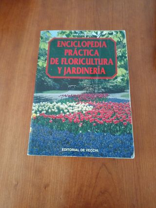 Enciclopedia práctica floricultura jardinería