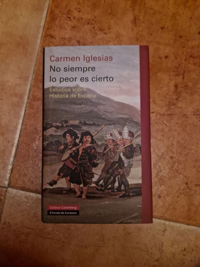 No siempre lo peor es cierto: Estudios sobre hi...