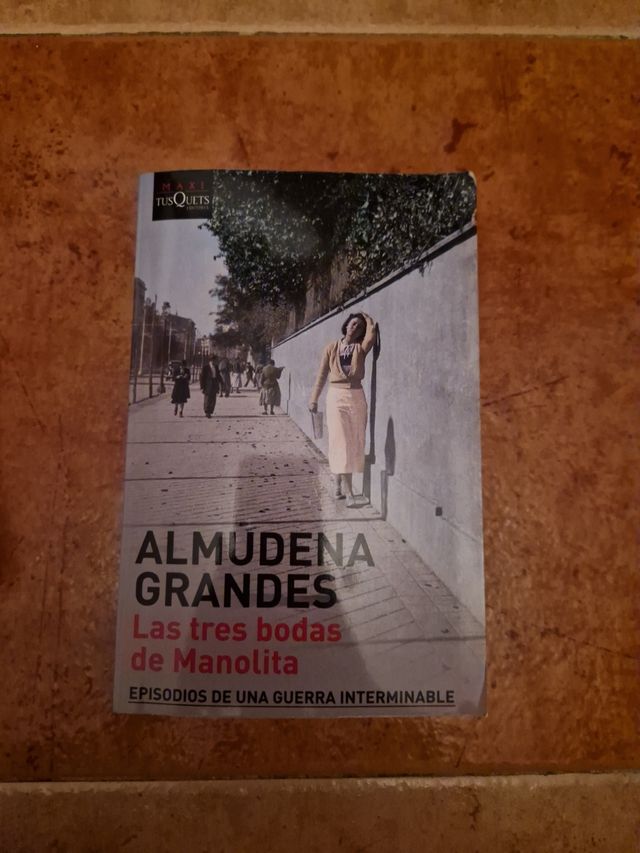 Las tres bodas de Manolita: Episodios de una gu...