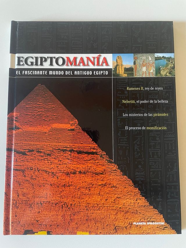 El fascinante mundo del antiguo Egipto ￼