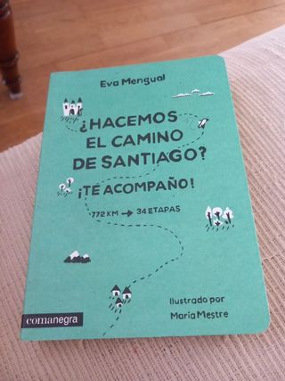 ¿Hacemos el Camino de Santiago? ¡Te acompaño!