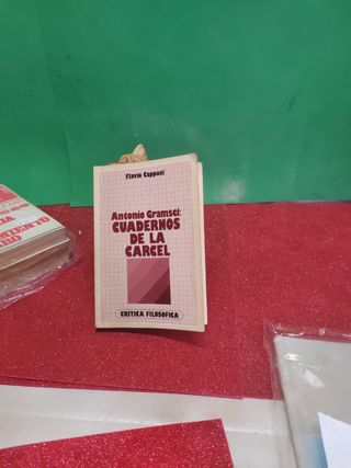 Antonio Gramsci: Cuadernos de la Cárcel