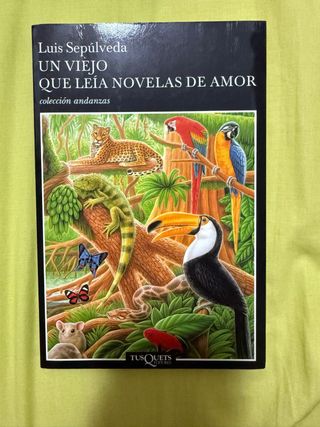 Un Viejo que Leía Novelas de Amor (Colección An...