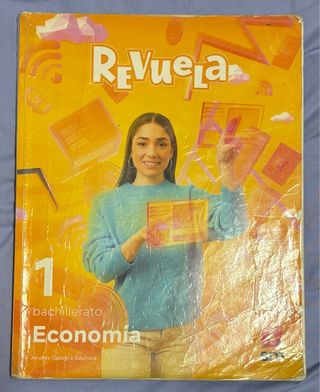 Economía. 1 Bachillerato. Revuela
