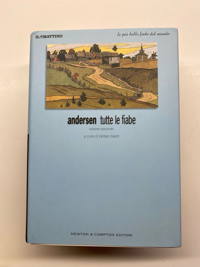 Tutte le fiabe: Volume Primo e Secondo