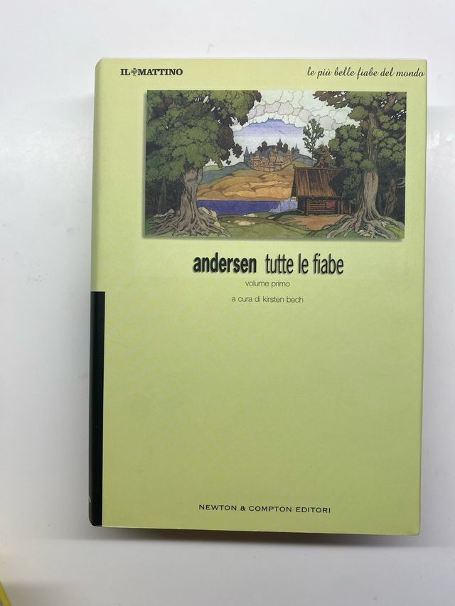 Tutte le fiabe: Volume Primo e Secondo