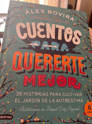 Cuentos para quererte mejor: Ilustraciones de R...