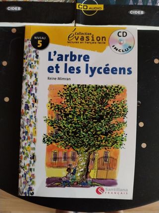 EVASION NIVEAU 5 L'ARBRE ET LES LYCEENS + CD