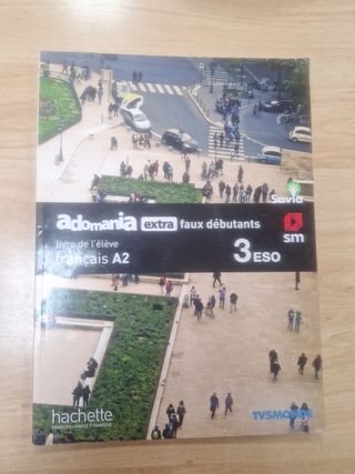 Français. Adomania, extra faux débutants. 3 ESO...