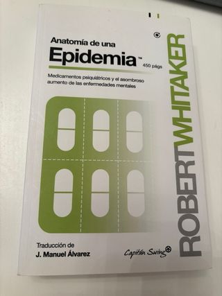 Anatomía de una epidemia