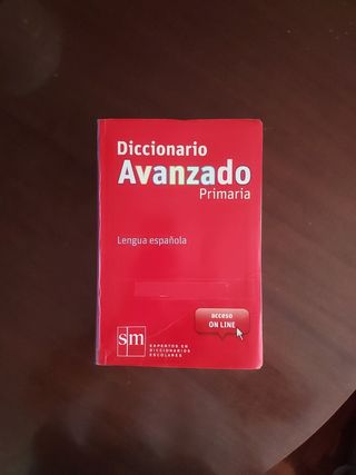 Diccionario Avanzado Primaria. Lengua española ...