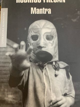 Mantra (Literatura Mondadori / Mondadori Litera...