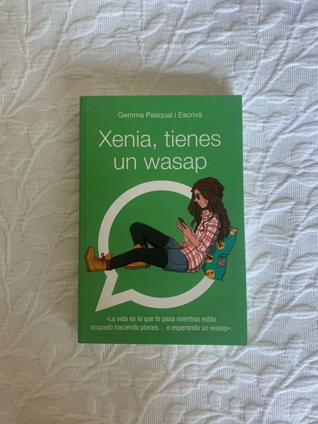 Xenia, tienes un wasap: Xenia, 1 (Spanish Edition)