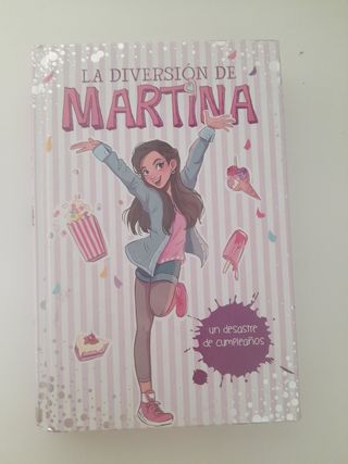 Un desastre de cumpleaños (La diversión de Mart...