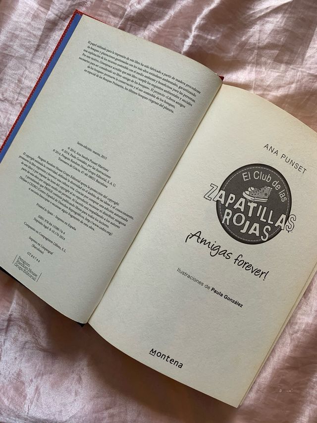 ¡Amigas forever! (El Club de las Zapatillas Rojas)