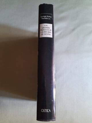 Los grandes procesos de la historia de España (...