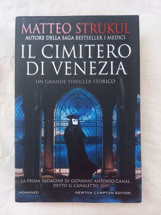 Il cimitero di Venezia - Matteo Strukul  