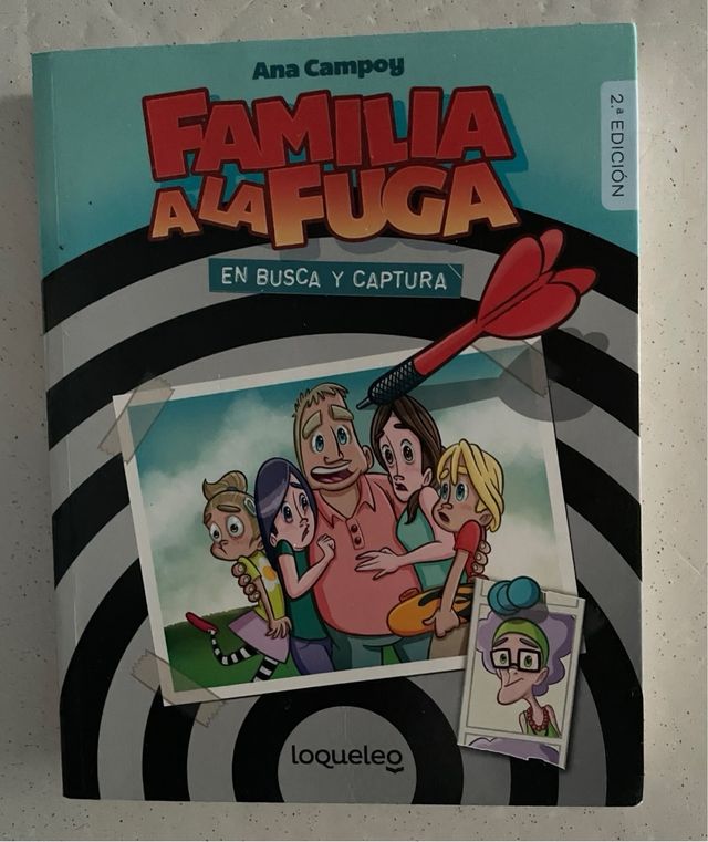 Familia a la fuga 1. En busca y captura