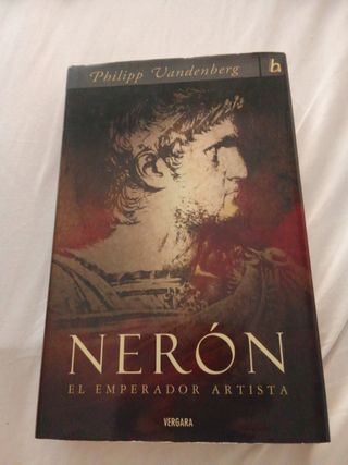 NERON. EL EMPERADOR ARTISTA