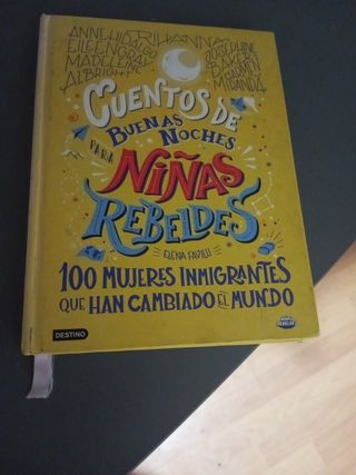 Cuentos de buenas noches para niñas rebeldes 3:...