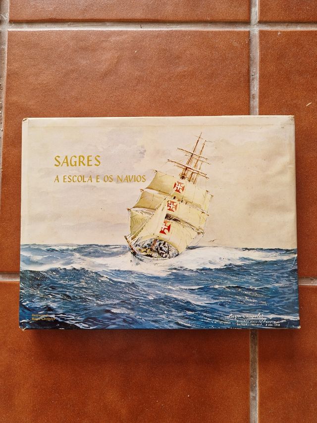 Livro Sagres - A Escola e os Navios