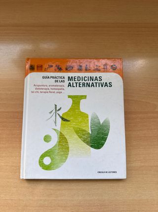 Guia practica de las medicinas alternativas