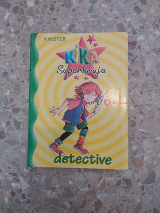 Kika Superbruja, detective (Kika Superbruja / K...
