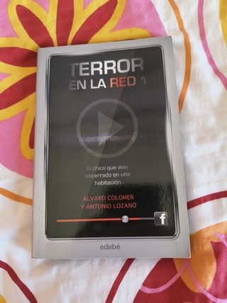 Terror en la red I