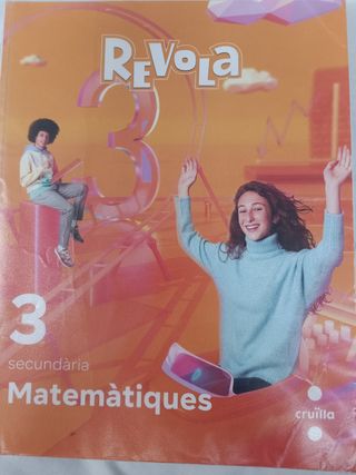 Matemàtiques. 3 Secundària. Revola. Cruilla