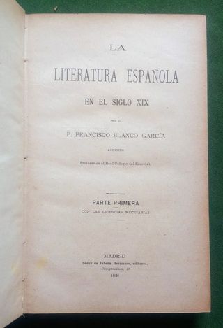 La Literatura Española el el Siglo XIX
1ª ed. 1891